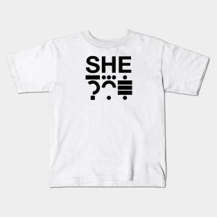 she Kids T-Shirt